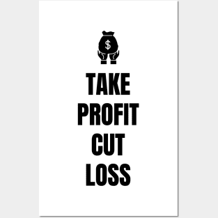 Take Profit Cut Loss (Light) Posters and Art